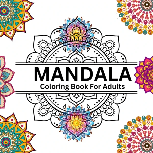 Mandala Coloring Book for Adults